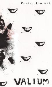 Proposed cover for Valium: Poetry Journal scheduled for release summer/fall 2009.