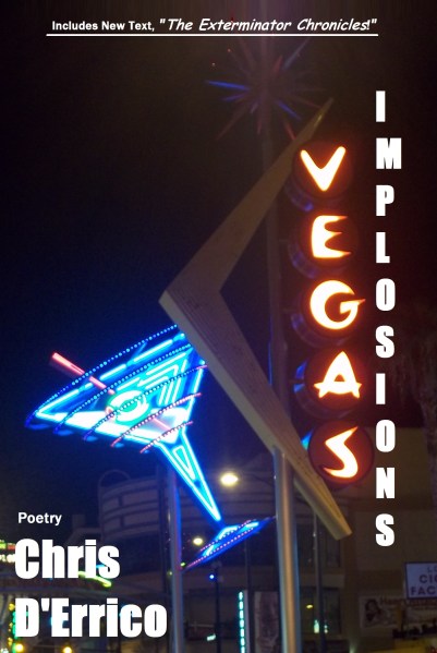 Vegas Implosions (2nd edition). Published July 2011. 60 Pages.