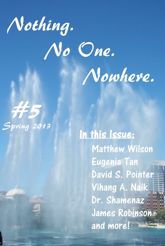 Nothing. No One. Nowhere. No. 5 